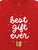 Best Gift Ever - Tee