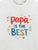 Papa Is The Best  - Tee