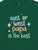 East or West Papa Is The Best - Tee