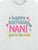 Happy Birthday Nani You're The Best - Tee