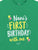 Nani's First Birthday With Me - Tee