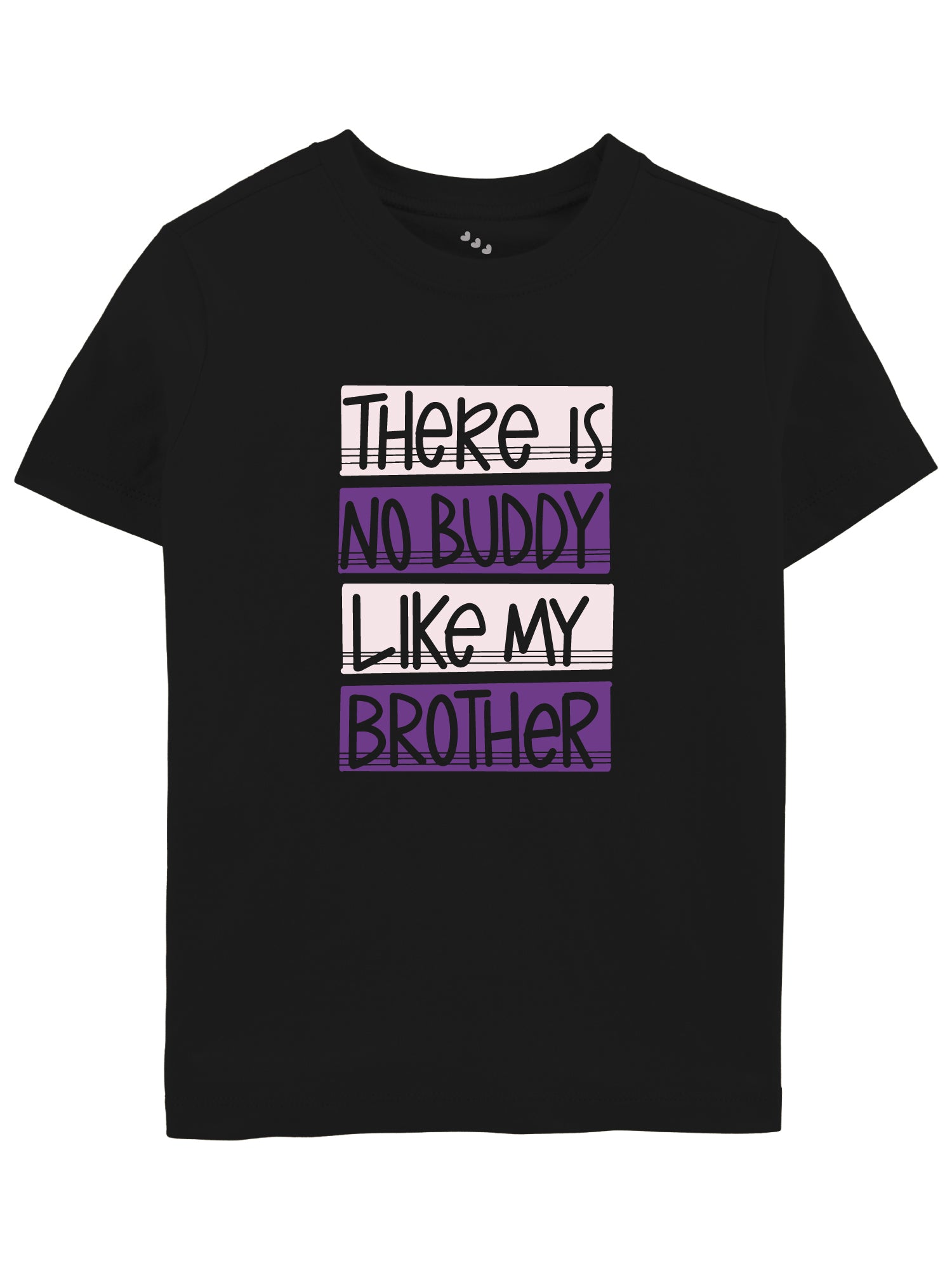 No Buddy Like My Brother - Tshirt