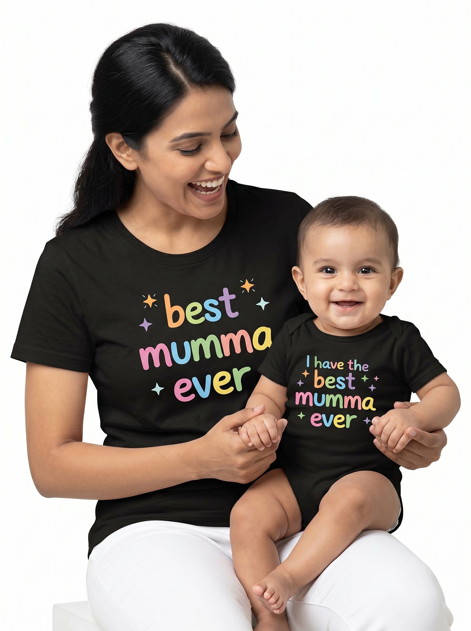 Best Mumma Ever & I have The Best Mumma Ever - T-shirt & Onesie