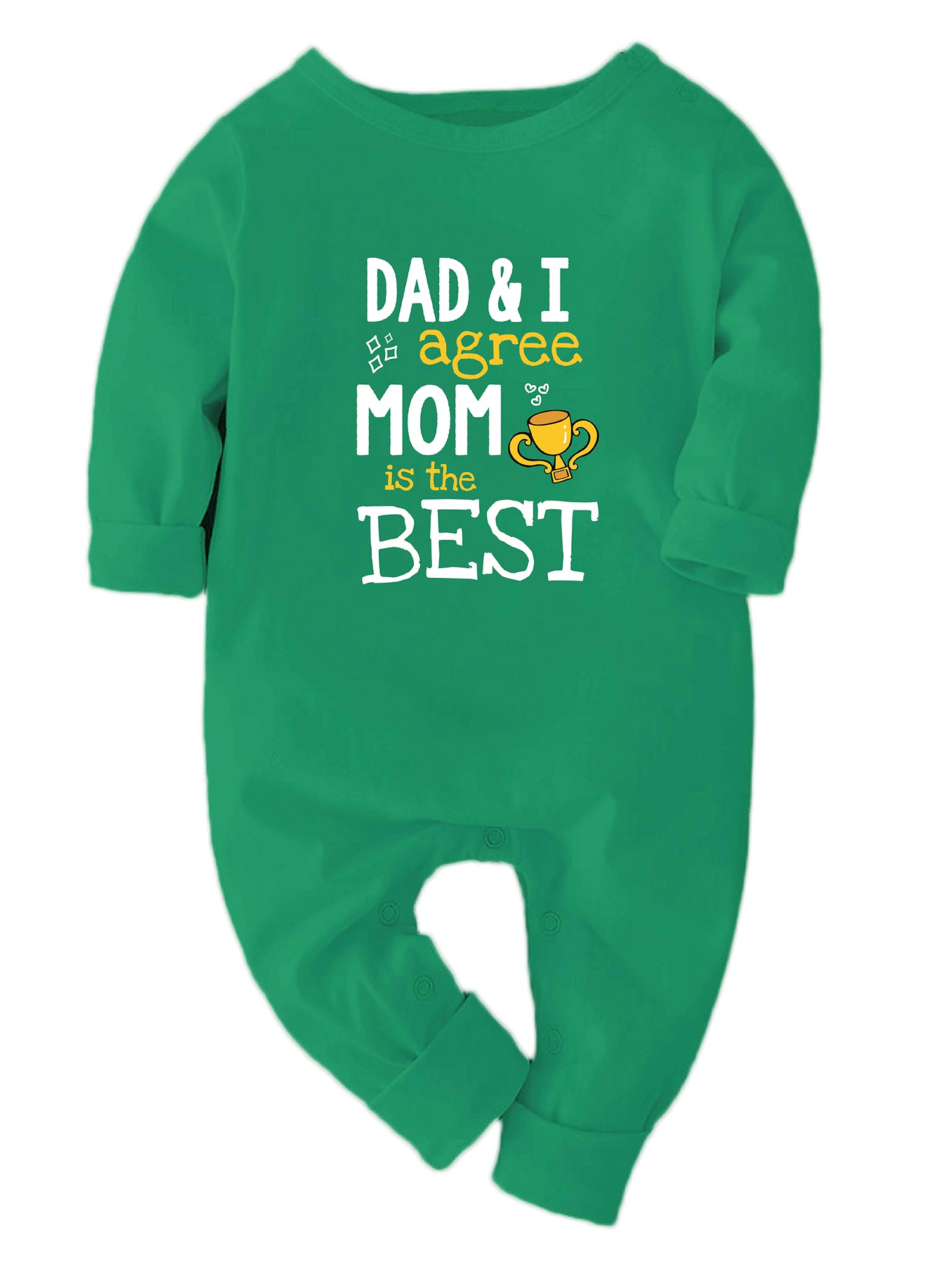 DAD & I Agree Mom is the Best - Bodysuit