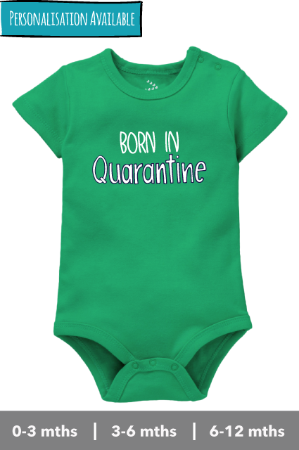 Born in Quarantine - Onesie