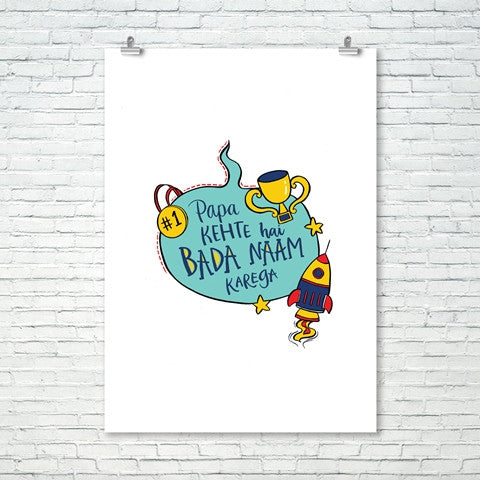 Papa Kehte Hai Wall Print
